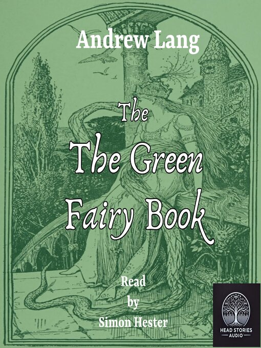 Title details for The Green Fairy Book by Andrew Lang - Wait list